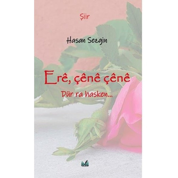 Ere, Çene Çene