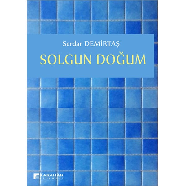 Solgun Doğum