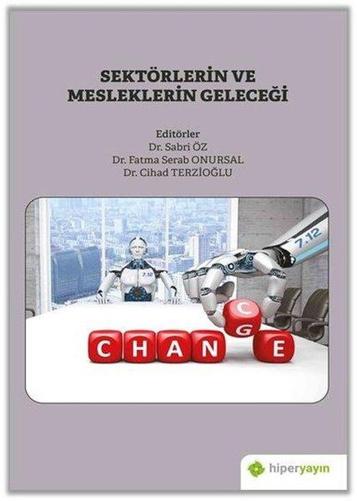 Sektörlerin ve Mesleklerin Geleceği | Hiperlink (İnce Kapak)