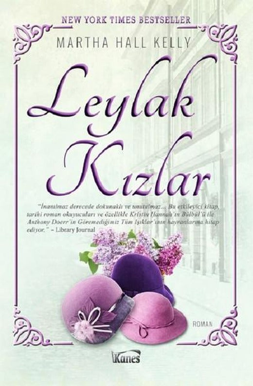 Leylak Kızlar | Kanes Yayınları (Ciltli)