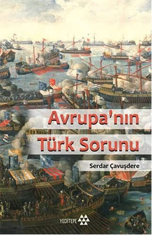 Avrupa'nın Türk Sorunu | Yeditepe Yayınevi