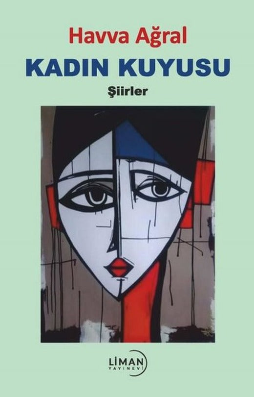 Kadın Kuyusu - Şiirler | Liman Yayınevi
