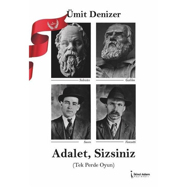 Adalet, Sizsiniz | İkinci Adam Yayınları (Ciltsiz)
