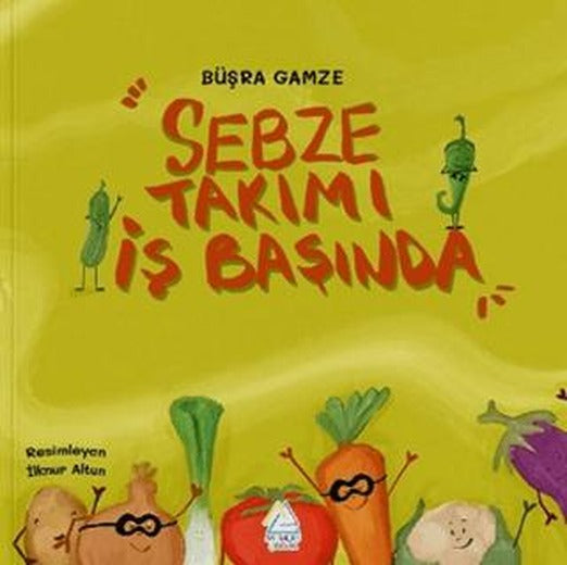 Sebze Takımı İş Başında