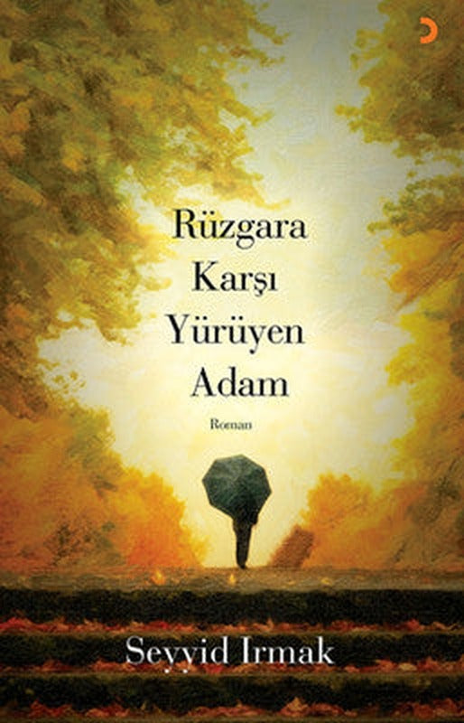 Rüzgara Karşı Yürüyen Adam | Cinius