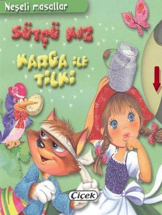 Neşeli Masallar: Sütçü Kız Kara ile Tilki