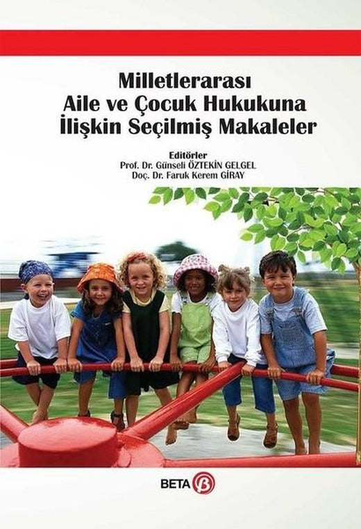 Milletlerarası Aile ve Çocuk Hukuku | Beta Yayınları (Ciltli)