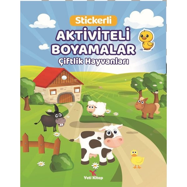 Çiftlik Hayvanları Stickerli Aktiviteli Boyamalar | Yeti Kitap (İnce Kapak)