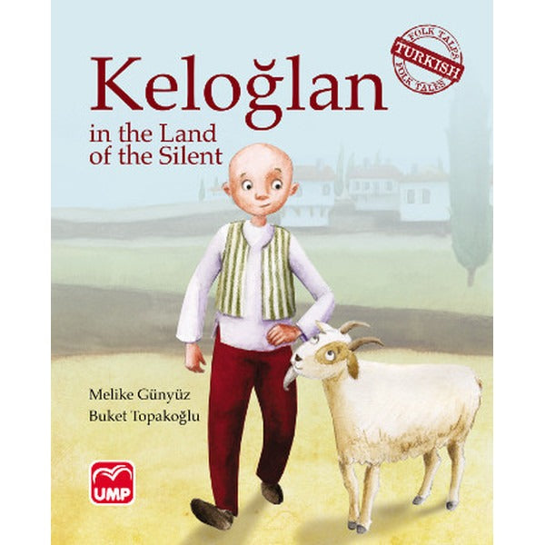 Keloğlan in the Land of the Silent