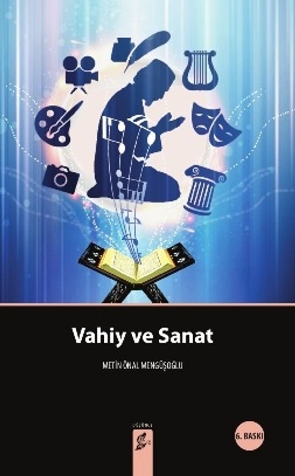 Vahiy ve Sanat | Okur Kitaplığı (İnce Kapak)
