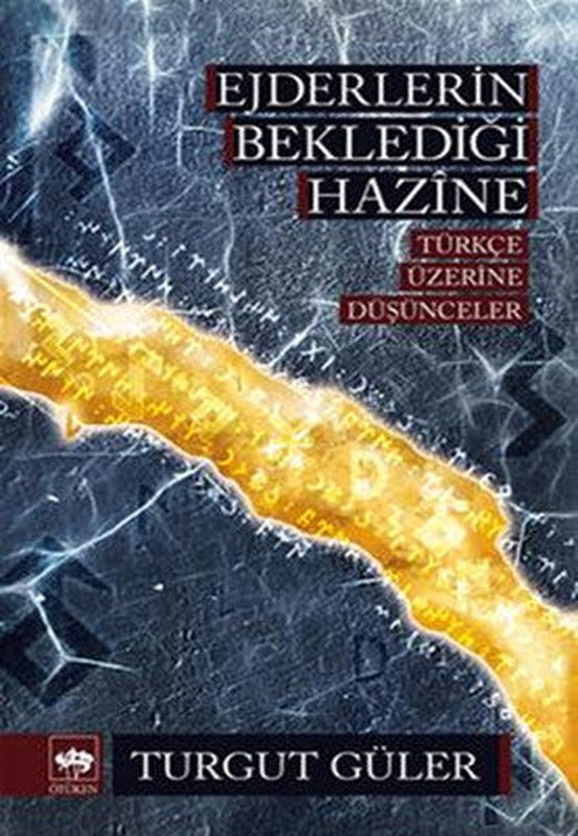 Ejderlerin Beklediği Hazine | Ötüken Neşriyat Yayınları