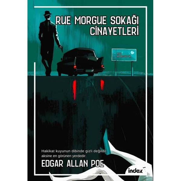 Rue Morgue Sokağı Cinayetleri | İndex Yayınları (İnce Kapak )