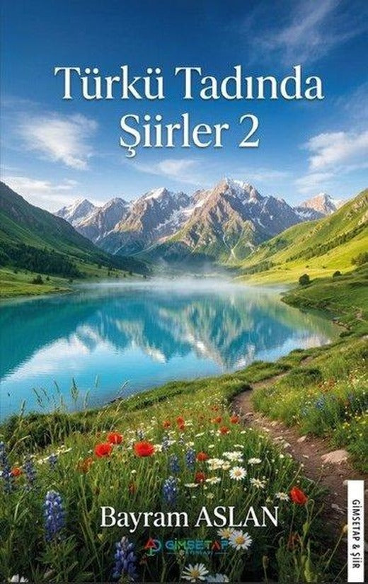 Türkü Tadında Şiirler - 2 | Gimsetap Yayınları (İnce Kapak)
