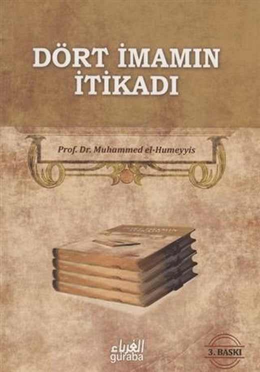 Dört İmamın İtikadı | Guraba Yayınları (Ciltsiz)