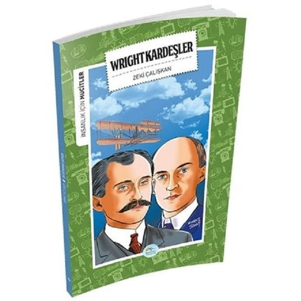 İnsanlık İçin Mucitler - Wright Kardeşler