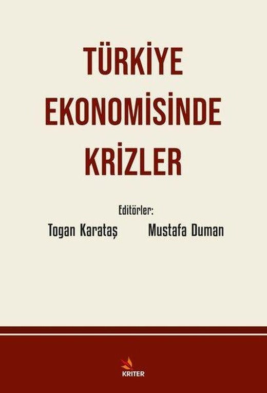Türkiye Ekonomisinde Krizler | Kriter (İnce Kapak)