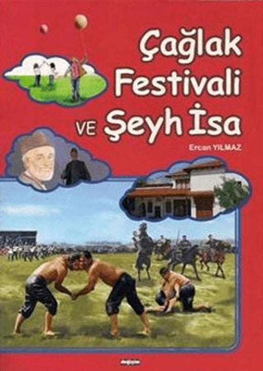 Çağlak Festivali ve Şeyh İsa | Değişim Yayınları (Ciltsiz)