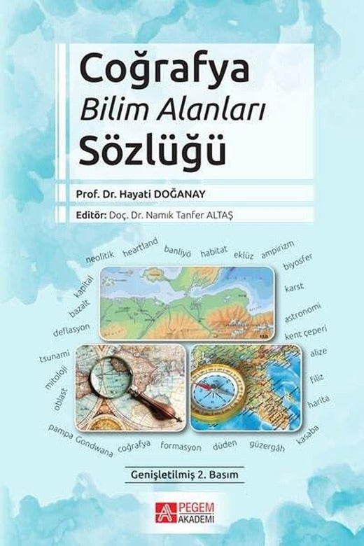 Coğrafya Bilim Alanları Sözlüğü | Pegem Akademi Yayıncılık (İnce Kapak)