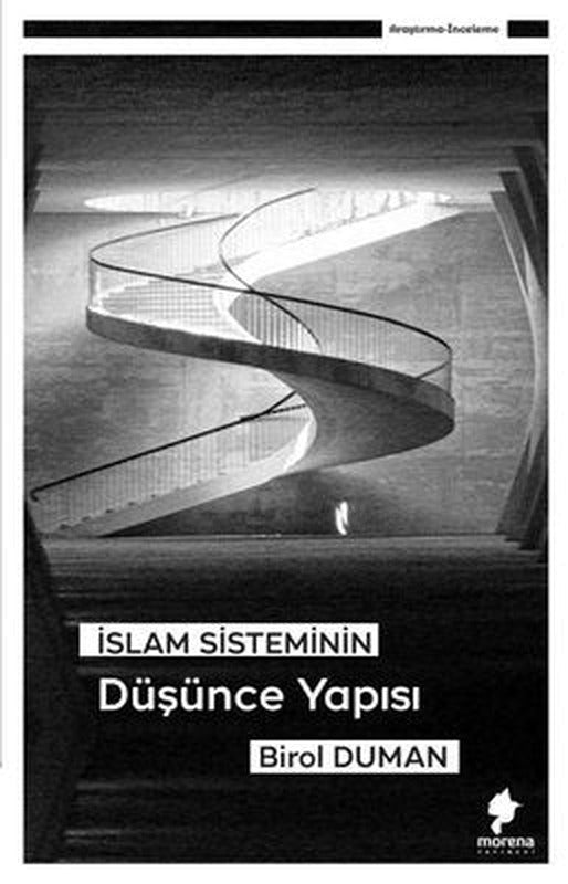 İslam Sisteminin Düşünce Yapısı | Morena Yayınevi