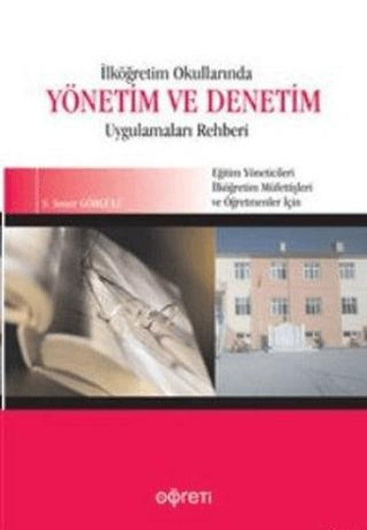İlköğretim Okullarında Yönetim ve Denetim Uygulama Rehberi | Pegem Akademi Yayıncılık (Ciltsiz)