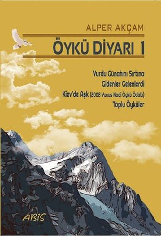 Öykü Diyarı 1 | Abis Yayınları (İnce Kapak)