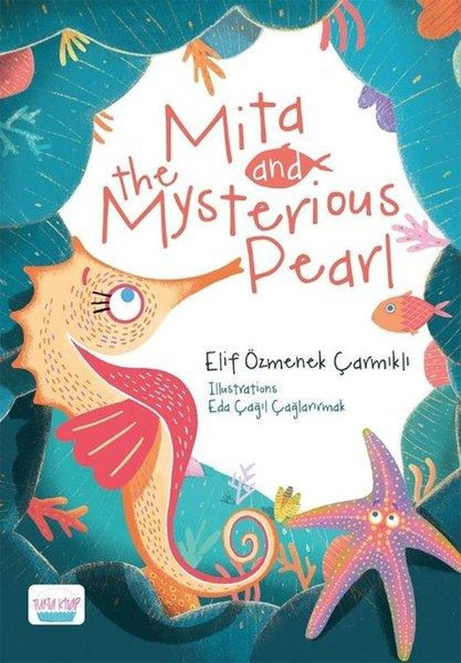 Mita and the Mysterious Pearl | Turta Kitap (İnce Kapak)