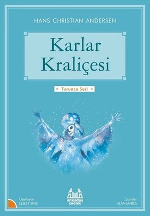 Karlar Kraliçesi-Turuncu Seri | Arkadaş Yayıncılık