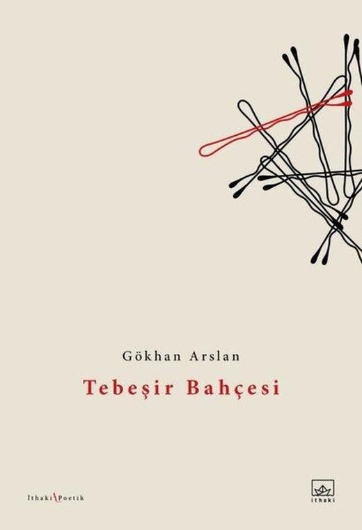 Tebeşir Bahçesi | İthaki Yayınları (İnce Kapak)
