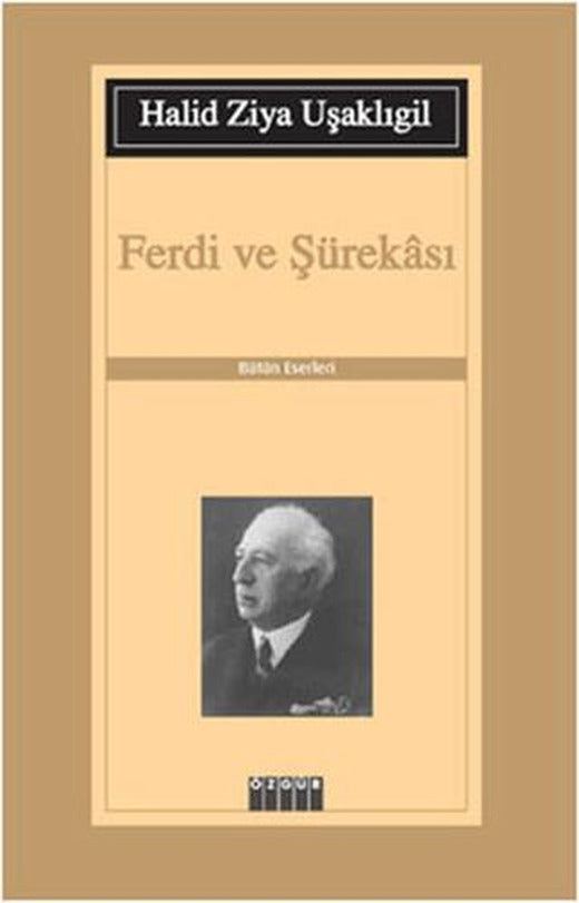 Ferdi ve Şürekası | Özgür Yayınları (Ciltsiz)