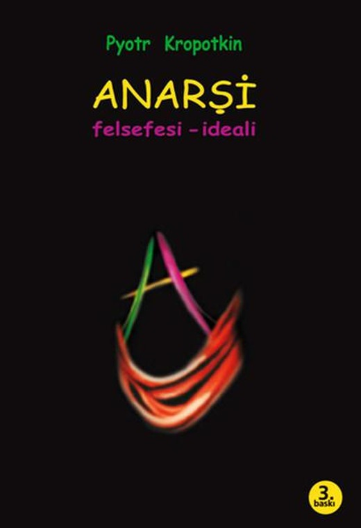 Anarşi - Felsefesi İdeali | Kaos Yayınları (İnce Kapak)