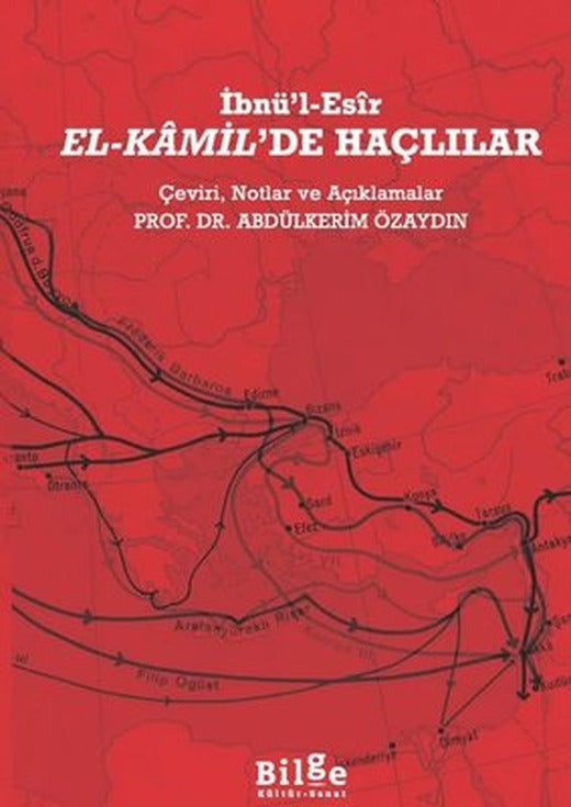 El-Kamil'de Haçlılar - Çeviri, Notlar ve Açıklamalar | Bilge Kültür Sanat