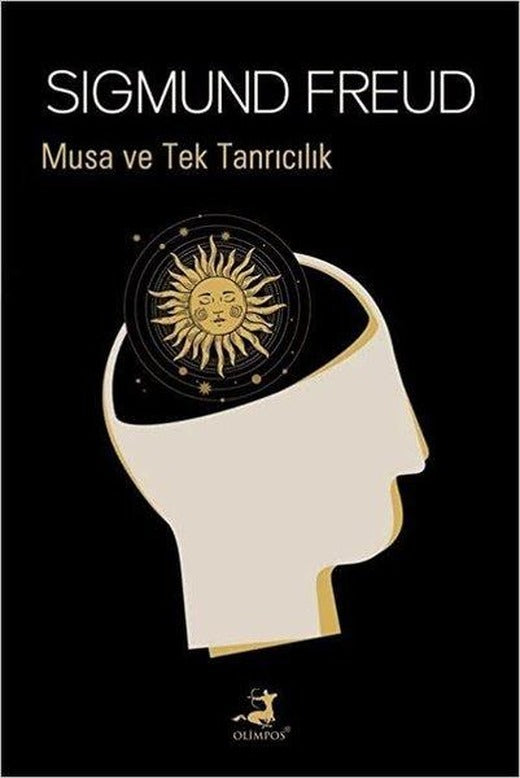 Musa ve Tek Tanrıcılık | Olimpos Yayınları (İnce Kapak)