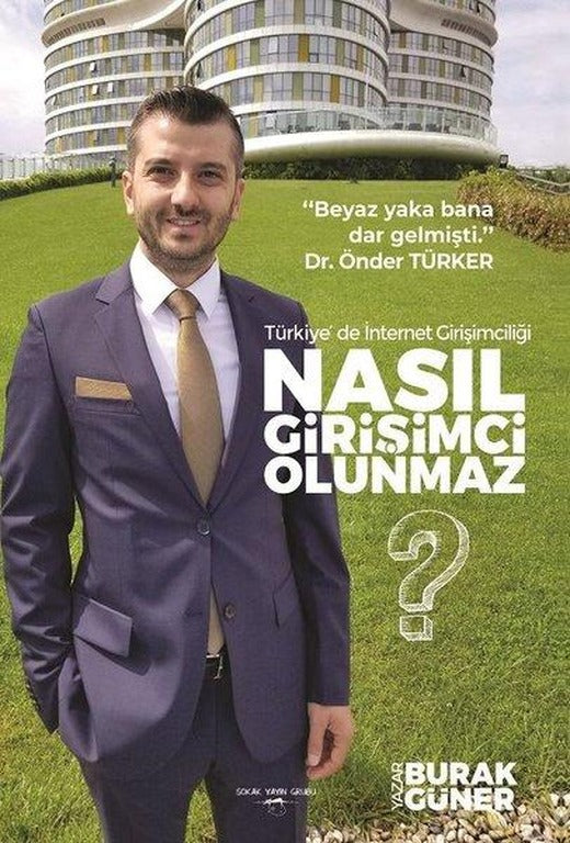 Nasıl Girişimci Olunmaz? | Sokak Kitapları Yayınları (İnce Kapak)
