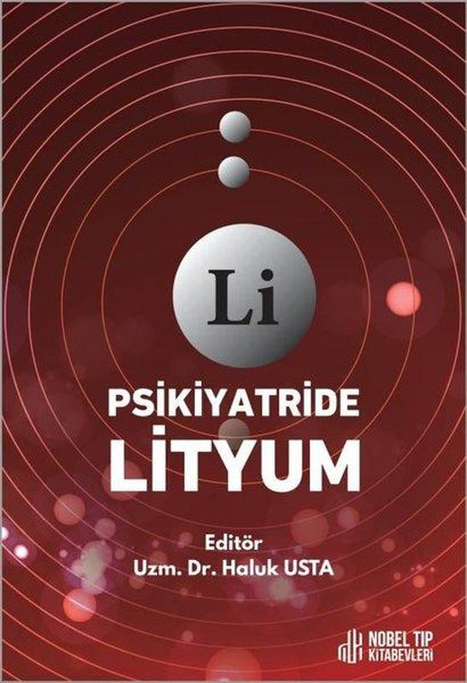 Psikiyatride Lityum | Nobel Tıp Kitabevleri (İnce Kapak)