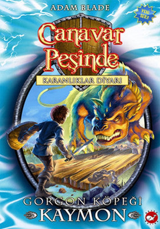 Canavar Peşinde 16 - Gorgon Köpeği Kaymon | Beyaz Balina Yayınları