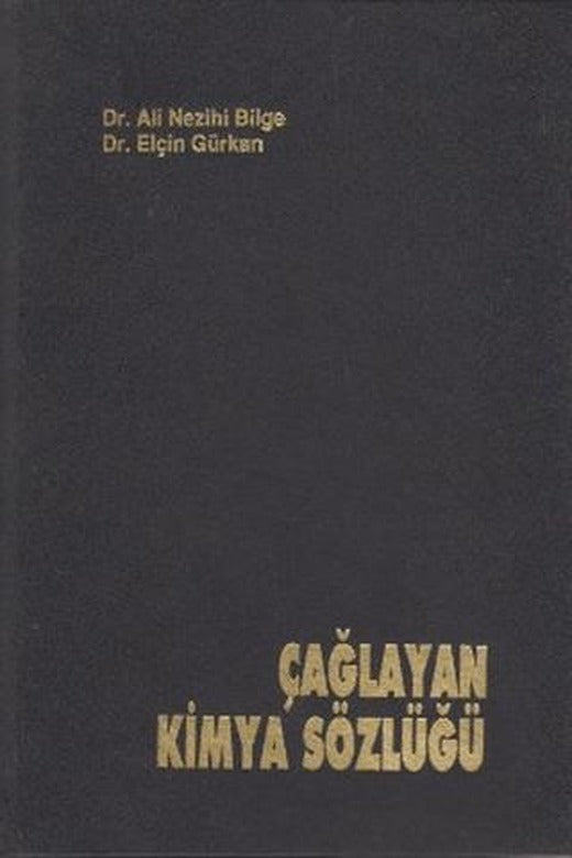 Çağlayan Kimya Sözlüğü | Çağlayan Kitabevi (Ciltli)
