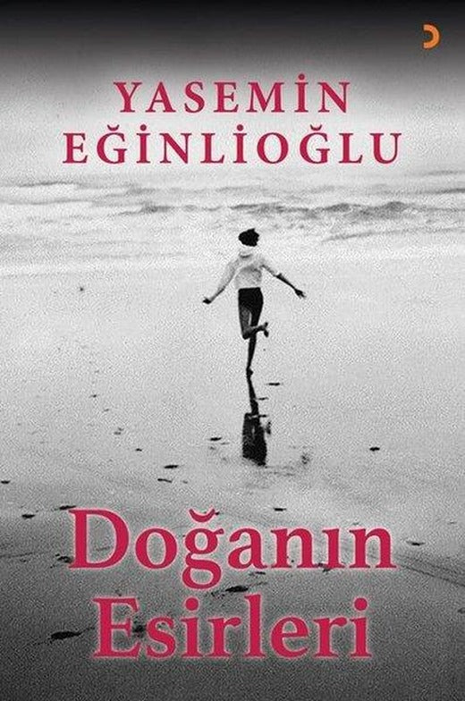 Doğanın Esirleri | Cinius (İnce Kapak)