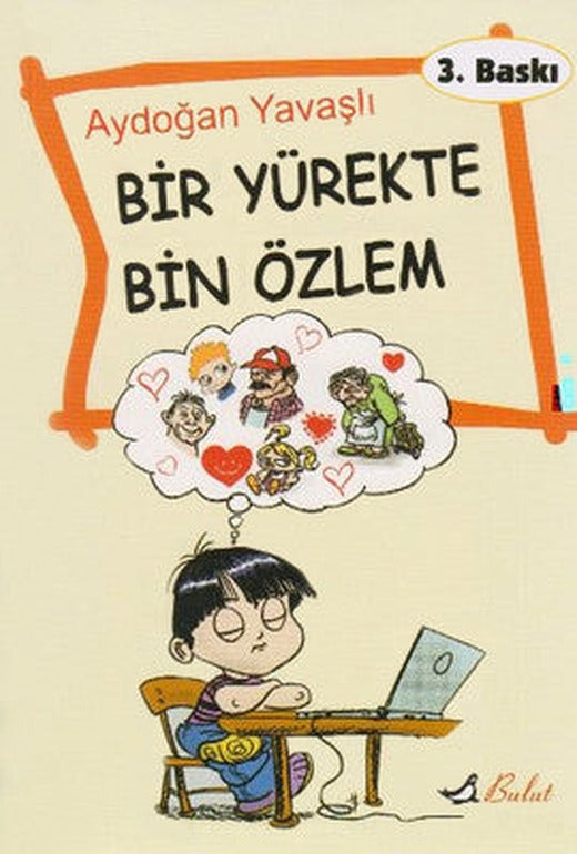 Bir Yürekte Bin Özlem | Bulut Yayınları