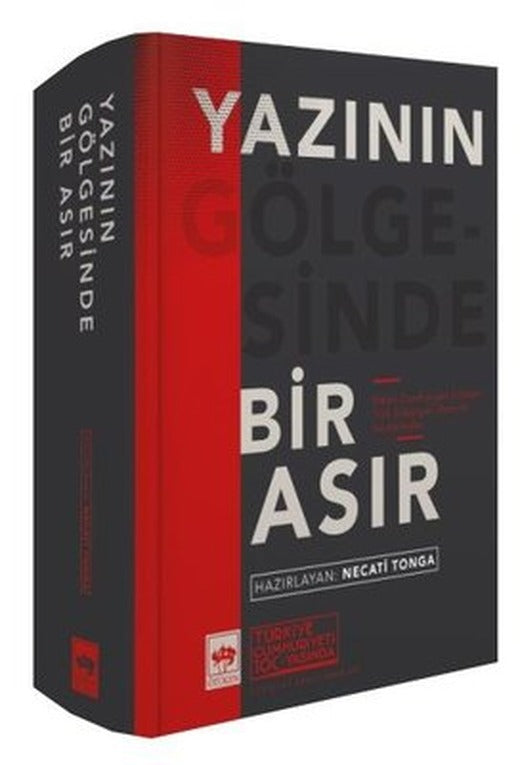 Yazının Gölgesinde Bir Asır | Ötüken Neşriyat