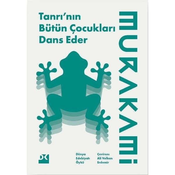 Tanrı'nın Bütün Çocukları Dans Eder | Doğan Kitap (İnce Kapak)