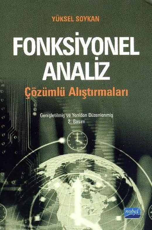 Fonksiyonel Analiz Çözümlü Alıştırmaları | Nobel Akademik Yayıncılık (İnce Kapak)