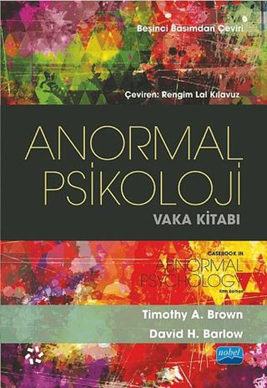 Anormal Psikoloji Vaka Kitabı | Nobel Akademik Yayıncılık (Ciltsiz)