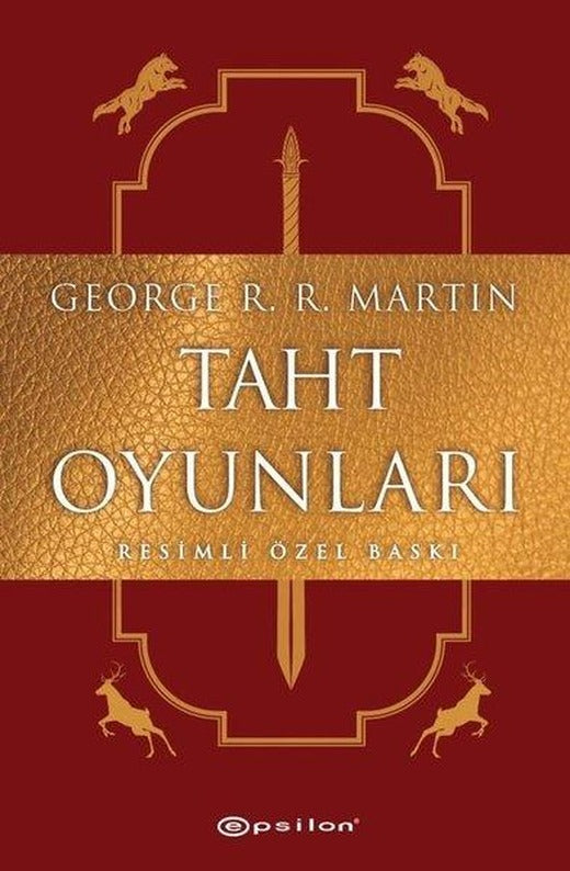 Taht Oyunları-Resimli Özel Baskı | Epsilon Yayınevi (Ciltli)