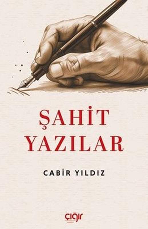 Şahit Yazılar | Çığır Yayınları (İnce Kapak)