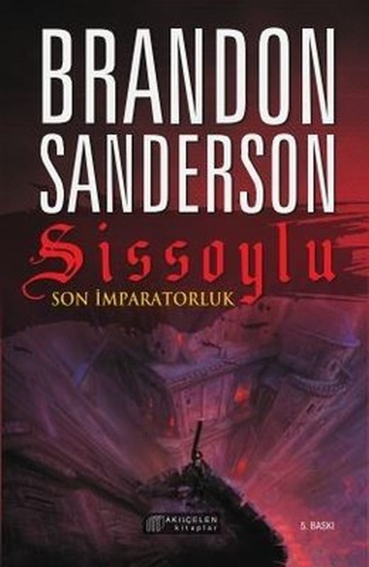 Sissoylu 1 - Son İmparatorluk | Akılçelen Kitaplar
