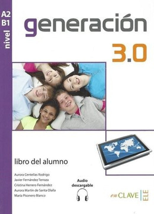 Generacion 3.0 A2-B1 Libro del alumno+Audio Descargable | enClave-ELE