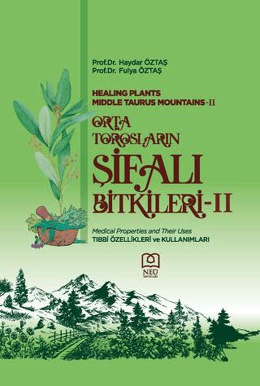 Orta Torosların Şifalı Bitkileri - 2