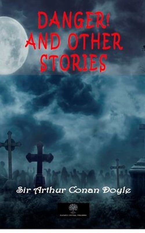 Danger! and Other Stories | Platanus Publishing