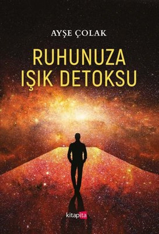 Ruhunuza Işık Detoksu | Kitapita