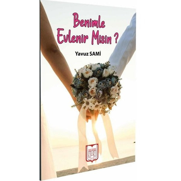 Benimle Evlenir Misin?